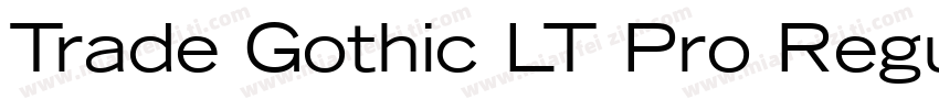 Trade Gothic LT Pro Regular字体转换